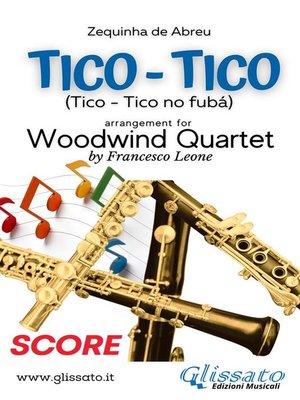 cover image of Tico Tico--Woodwind Quartet (score)
